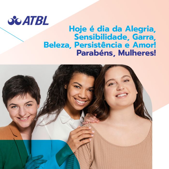 Feliz Dia das Mulheres!